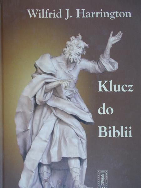 Harrington Wilfrid J. - Klucz do Biblii