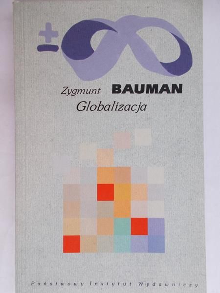 Bauman Zygmunt - Globalizacja