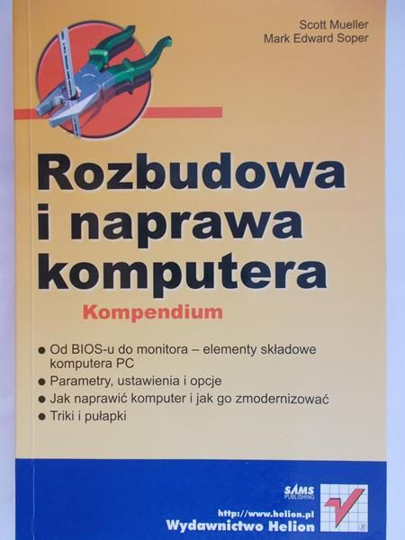 Mueller Scott - Rozbudowa i naprawa komputera