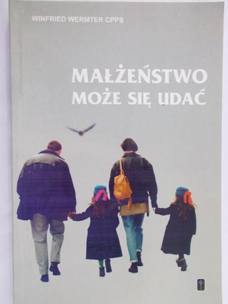 Wermter Winfried - Małżeństwo może się udać