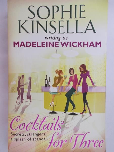 Kinsella Sophie - Cocktails for Three