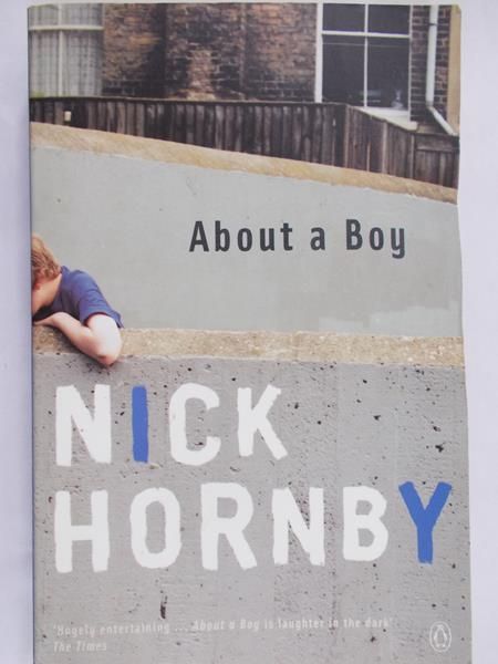 Hornby Nick - About a boy