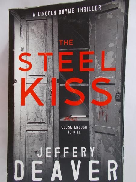 Deaver Jeffery - The Steel Kiss