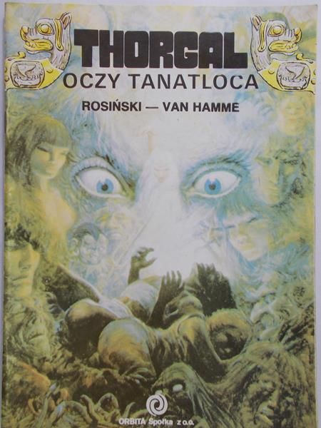Rosiński Grzegorz - Thorgal. Oczy Tanatloca