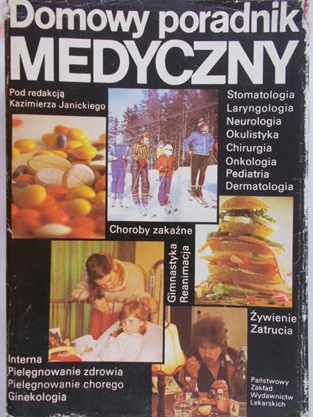 Janicki Kazimierz (red.) - Domowy poradnik medyczny