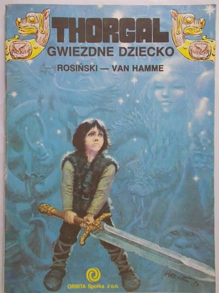 Rosiński Grzegorz - Thorgal. Gwiezdne dziecko