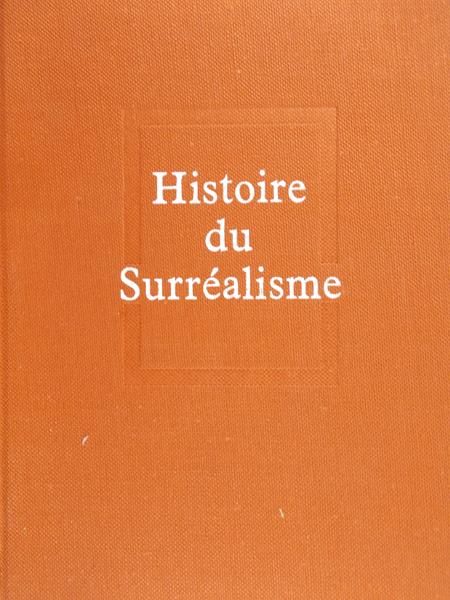 Nadeau Maurice - Historie du surrealisme