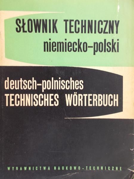 Koch Zbigniew (red.) - Słownik techniczny niemiecko-polski z suplementem
