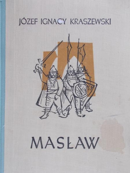Kraszewski Józef Ignacy - Masław