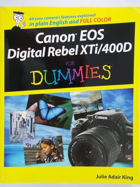 King Julie Adair - Canon EOS Digital Rebel Xti/400D for Dummies