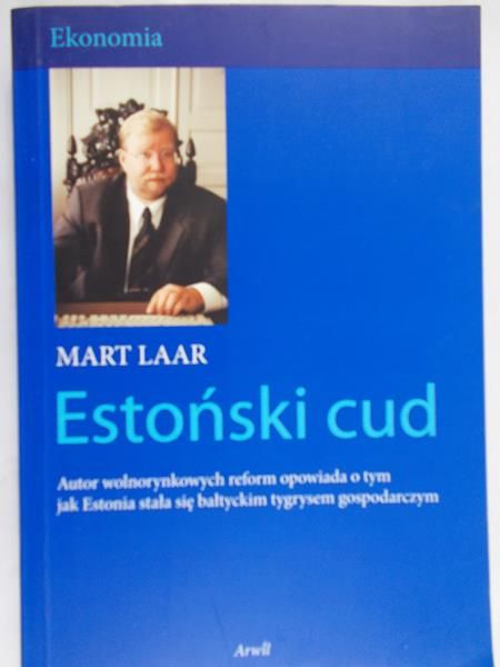 Laar Mart - Estoński cud