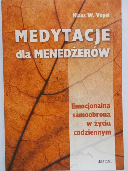 Vopel Klaus W. - Medytacje dla menedżerów