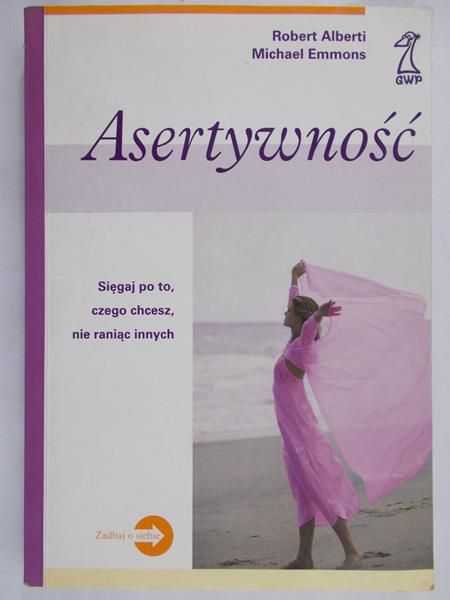 Alberti Robert - Asertywność