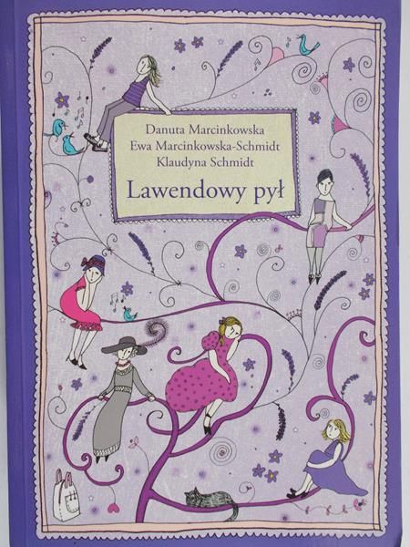 Marcinkowska Danuta  - Lawendowy pył