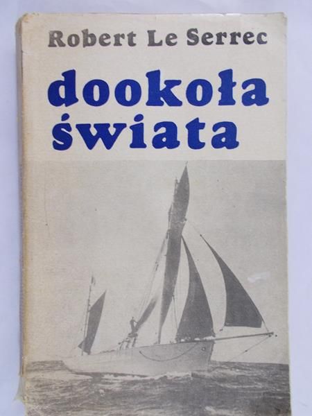 Le Serrec Robert - Dookoła świata