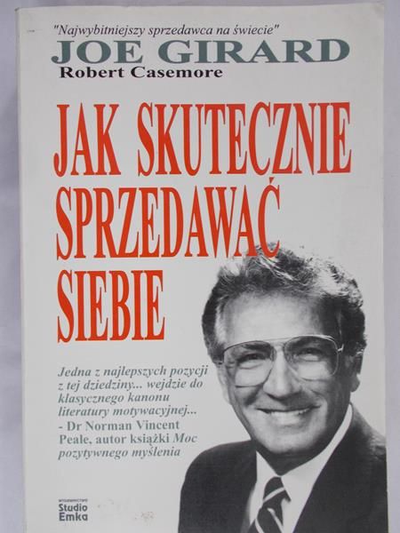 Girard Joe - Jak skutecznie sprzedawać siebie