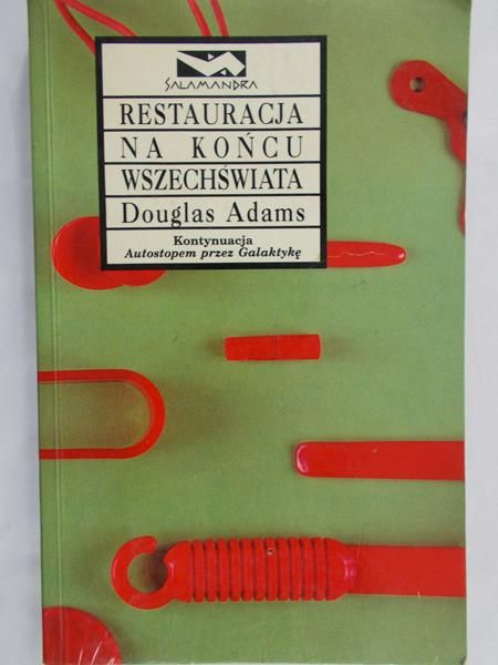 Adams Douglas - Restauracja na końcu wszechświata