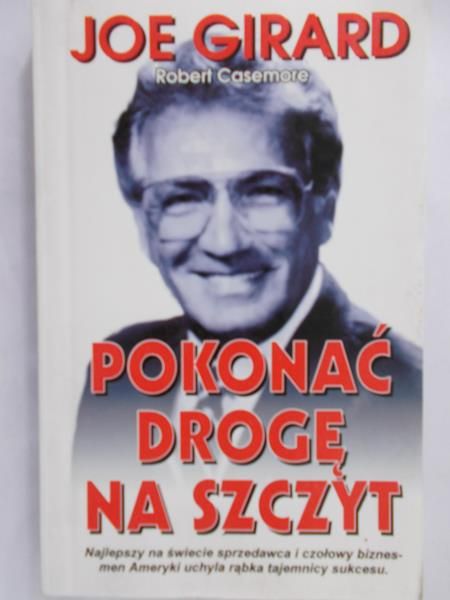 Girard Joe - Pokonać drogę na szczyt