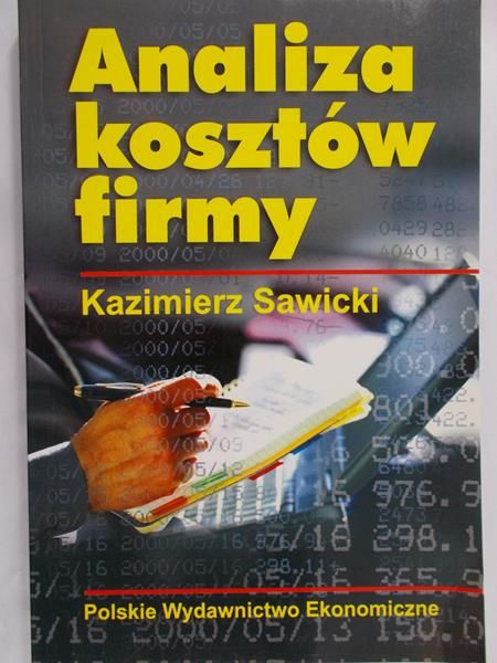 Sawicki Kazimierz  - Analiza kosztów firmy