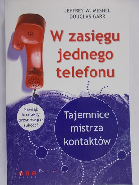 Meshel Jeffrey W. - W zasięgu jednego telefonu