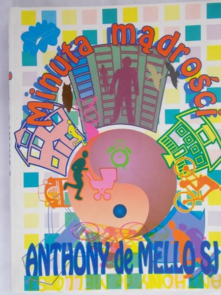 Mello de Anthony - Minuta mądrości
