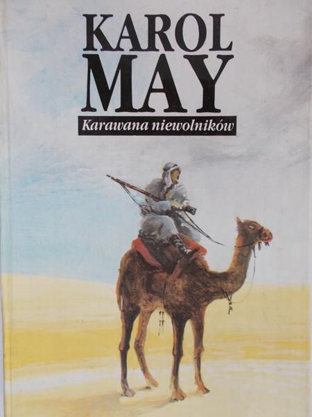 May Karol - Karawana niewolników