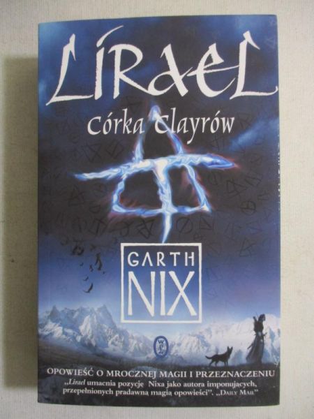 Nix Garth - Lirael. Córka Clayrów
