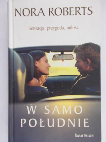 Roberts Nora - W samo południe