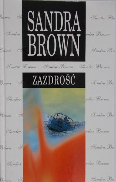 Brown Sandra  - Zazdrość