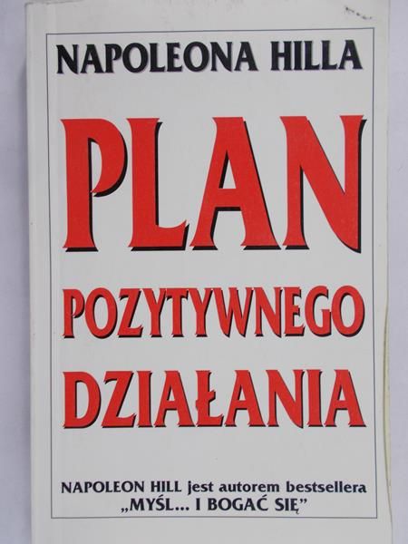 Hilla Napoleona - Plan pozytywnego działania