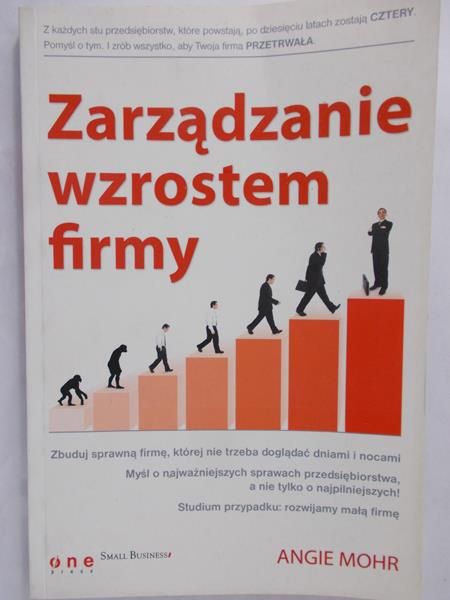Mohr Angie - Zarządzanie wzrostem firmy