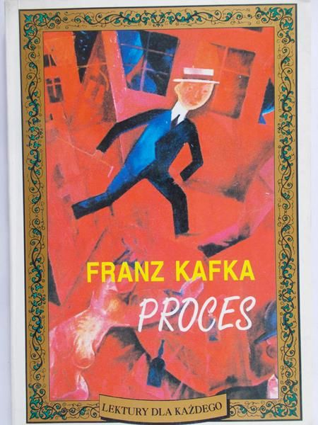 Franz Kafka - Proces
