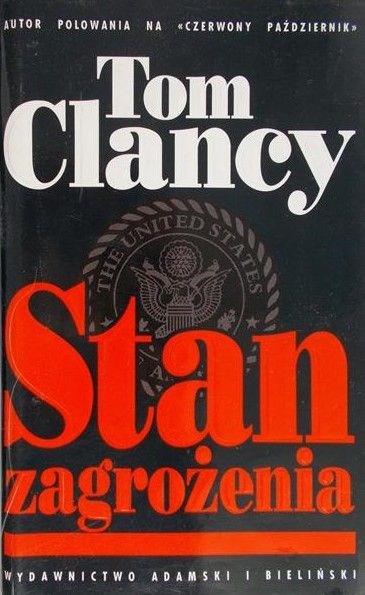 Clancy Tom - Stan zagrożenia