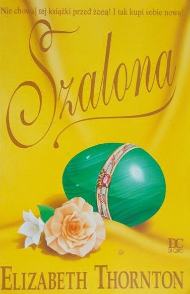 Thornton Elizabeth - Szalona