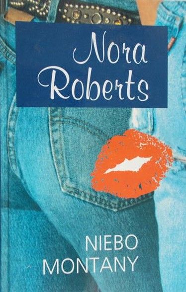 Roberts Nora  -  Niebo Montany