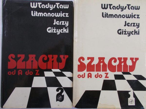 Litmanowicz Władysław - Szachy od A do Z, tom I-II, Zestaw