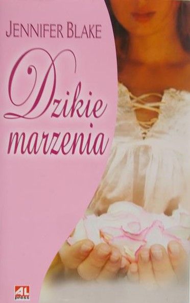 Blake Jennifer - Dzikie marzenia
