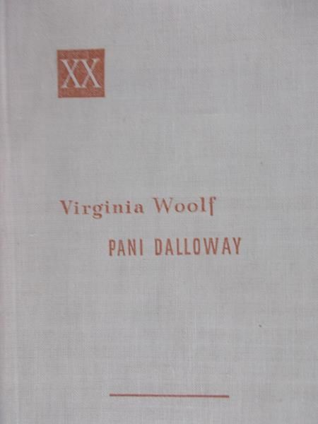Wolf Virginia - Pani Dalloway