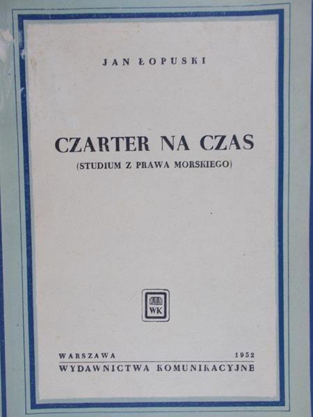 Łopuski Jan - Czarter na czas