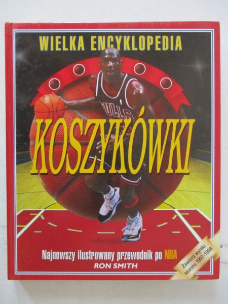 Smith Ron - Wielka encyklopedia koszykówki