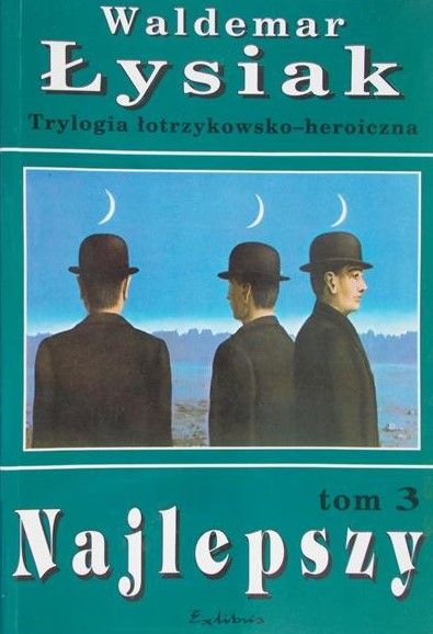 Łysiak Waldemar - Najlepszy, tom III
