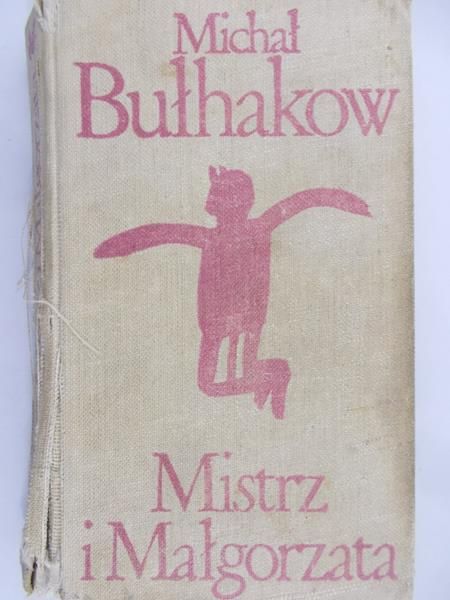 Bułhakow Michał  - Mistrz i Małgorzata