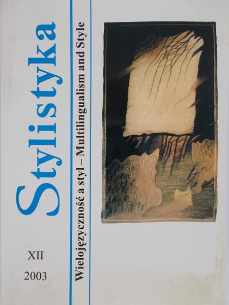 Gajda Stanisław (red.) - Stylistyka. Wielojęzyczność a styl - Multilingualism and Style
