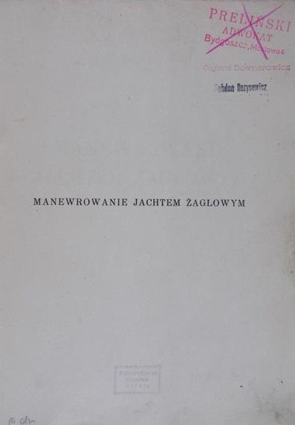 Kuczyński Jan - Manewrowanie jachtem żaglowym, 1932 r.