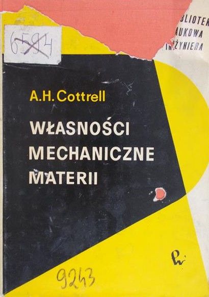 Cottrell A. H. - Własności mechaniczne materii