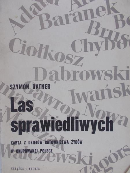 Datner Szymon - Las sprawiedliwych