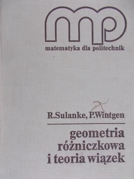 Sulanke. R - Geometria różniczkowa i teoria wiązek