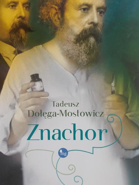 Dołęga-Mostowicz Tadeusz - Znachor