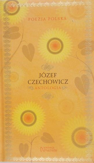 Czechowicz Józef - Antologia
