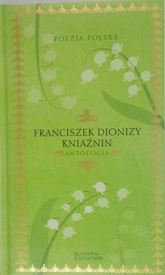 Kniaźnin Franciszek Dionizy - Antologia